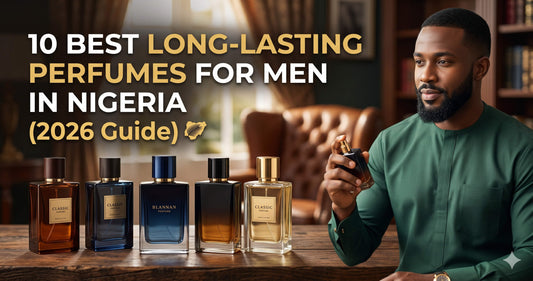 10 Best Long-Lasting Perfumes for Men in Nigeria (2026 Guide)